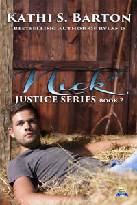 Kathi S. Barton — Nick: Justice Series