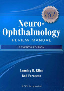 Lanning B. Kline, Rod Foroozan, Frank J. Bajandas — Neuro-Ophthalmology Review Manual, 7e (Sep 15, 2012)_(1617110795)_(Slack Incorporated).pdf