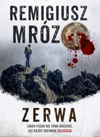 Remigiusz Mróz — Zerwa