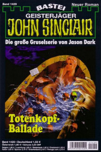 Dark, Jason — [John Sinclair 1429] • Totenkopf-Ballade