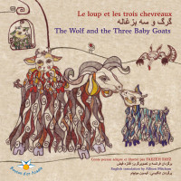 Faezeh Fayx — Le loup et les trois chevreaux [ ... ] / The Wolf and the Three Baby Goats