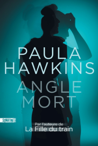 Paula HAWKINS & Paula Hawkins — Angle mort