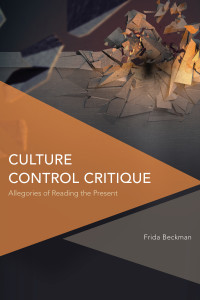 Beckman, Frida — Culture Control Critique