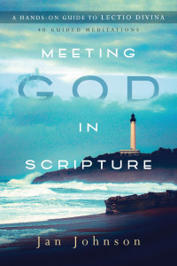 Jan Johnson — Meeting God in Scripture