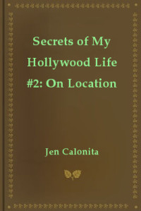 Calonita, Jen — On Location