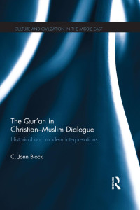 Corrie Block — The Qur'an in Christian-Muslim Dialogue