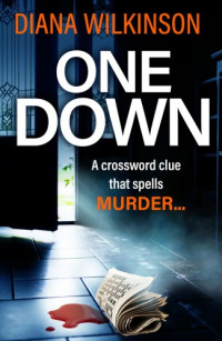 Diana Wilkinson — One Down