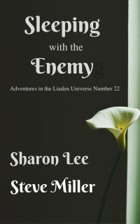 Sharon Lee & Steve Miller — Sleeping with the Enemy