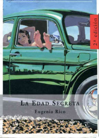 Eugenia Rico — La edad secreta