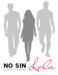 Eva Martínez — No sin Lola