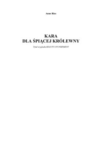 Kara dla Śpiacej Królewny — Rice Anne - 02