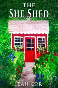 Leah Orr — The She Shed