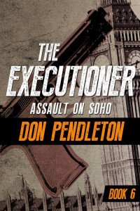 Don Pendleton — Assault on Soho