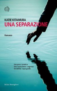 Katie Kitamura — Una separazione