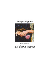 Margo  Maguire — La dama sajona