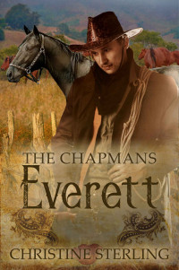 Christine Sterling — Everett (The Chapmans Book 4)