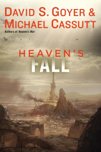David S Goyer & Michael Cassutt — Heaven's Fall