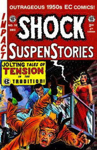 Al Feldstein — Shock SuspensStories10