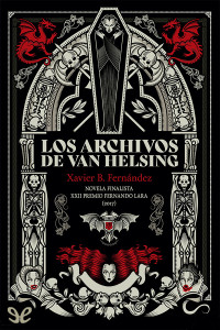 Xavier B. Fernández — Los archivos de Van Helsing