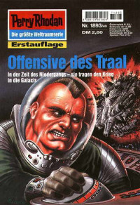 Ellmer, Arndt — [Perry Rhodan 1893] • Offensive des Traal