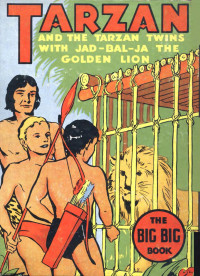  Edgar Rice Burroughs — Tarzan and the Tarzan Twins With Jad-Bal-Ja, the Golden Lion