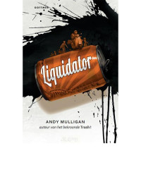 Andy Mulligan — Liquidator