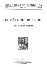 Ramón Turró — El mètode objectiu