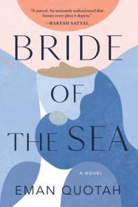 Eman Quotah  — Bride of the Sea