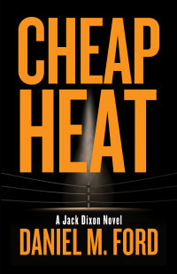 Daniel M. Ford — Cheap Heat