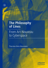Thorsten Botz-Bornstein [Thorsten Botz-Bornstein] — The Philosophy of Lines