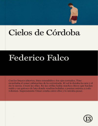 Federico Falco — Cielos De Córdoba