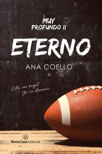 Ana Coello — Eterno : Muy profundo II (Spanish Edition)