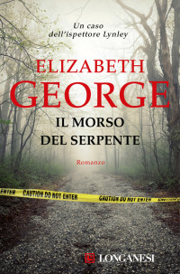 Elizabeth George — Il morso del serpente