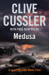 Clive Cussler & Paul Kemprecos — Medusa