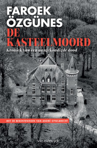 Faroek Ozgunes — De kasteelmoord