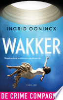 Ingrid Oonincx — Wakker