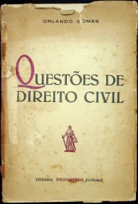 Orlando Gomes — Questões de Direito Civil (pareceres)