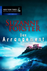 Forster, Suzanne — Das Arrangement