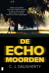 C.J. Daugherty — De echomoorden