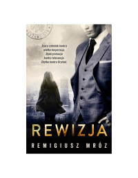 Remigiusz Mroz — Chyłka 03 - Rewizja