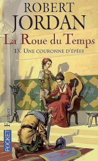 Robert Jordan — Une couronne d'épées