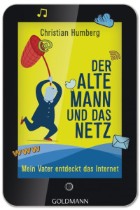 Humberg, Christian — Der alte Mann und das Netz