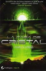 Charles Stross  — La casa de cristal