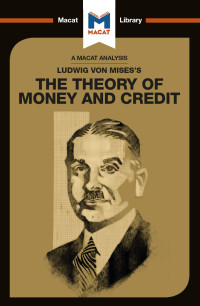 Padraig Belton — Ludwig Von Mises's The Theory of Money and Credit