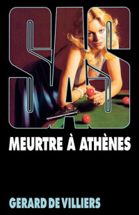 de Villiers, Gérard — SAS 044 Meurtre à Athènes