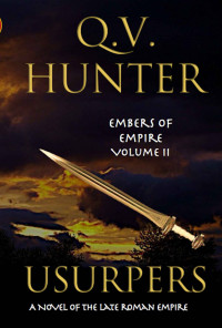Q.V. Hunter — Hunter, Q.V [Embers of Empire 02] Usurpers