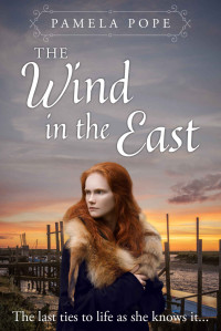 Pamela Pope — The Wind in the East
