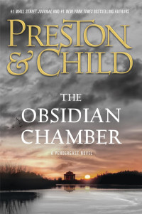 Douglas Preston — The Obsidian Chamber