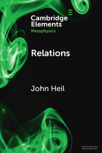 John Heil — Relations