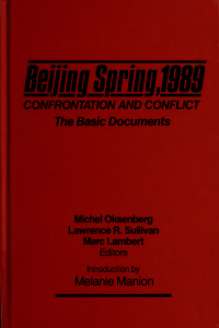 Michel Oksenberg, Lawrence R. Sullivan, Marc Lambert — 北京之春1989（Beijing Spring, 1989：Confrontation and Conflict, the Basic Documents）